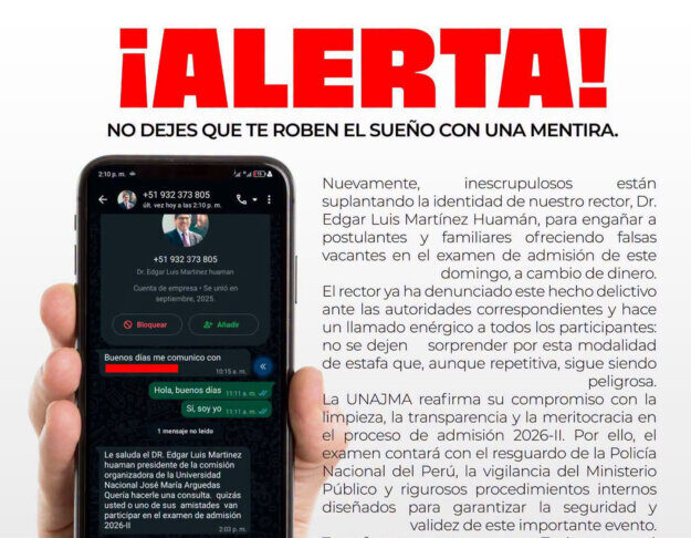 ¡ALERTA POSTULANTES! ADVIERTEN ESTAFA CON FALSAS VACANTES EN EXAMEN DE ADMISIÓN DE LA UNAJMA