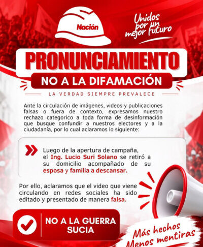 LUCIO SURI SOLANO RECHAZA SUPUESTA “GUERRA SUCIA” Y PIDE UNA CAMPAÑA ELECTORAL CON RESPETO